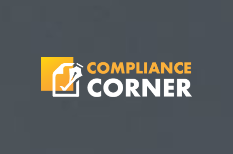 New ‘Compliance Corner’ Supplements our ‘Compliance Hotline’