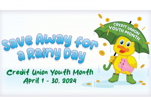 This year’s Credit Union Youth Month theme.